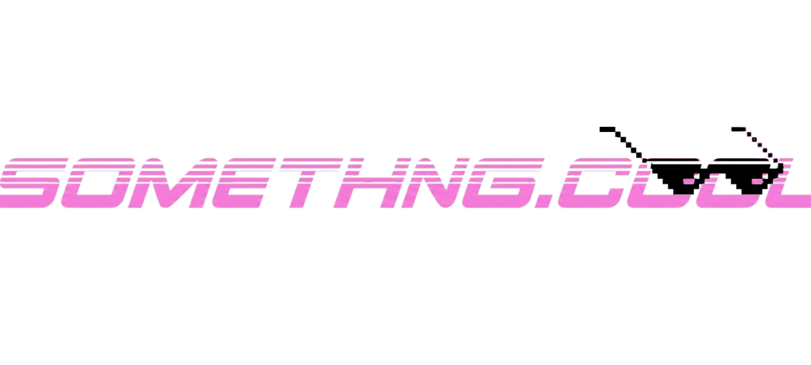 Something Cool